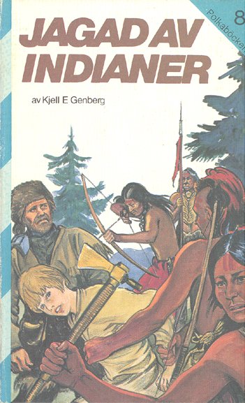 Jagad av indianer